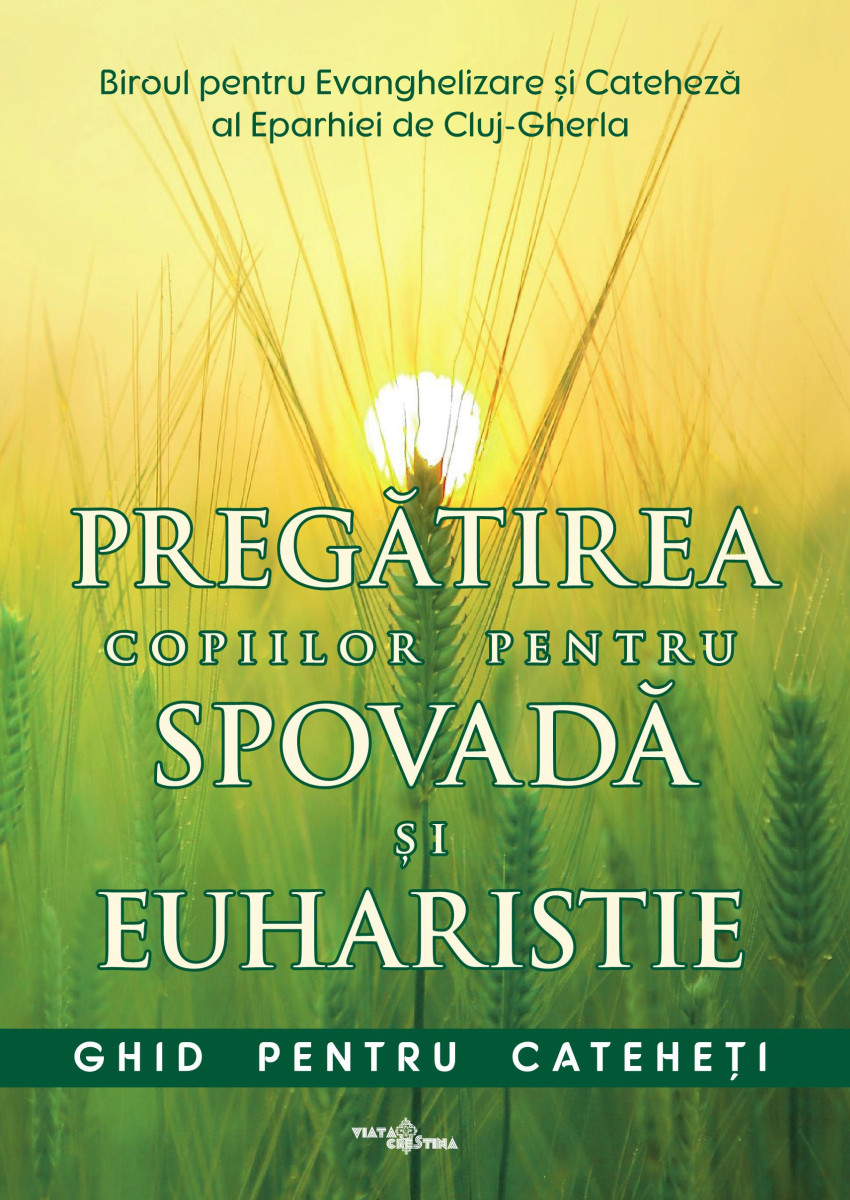 Pregatire copii spovada euharistie